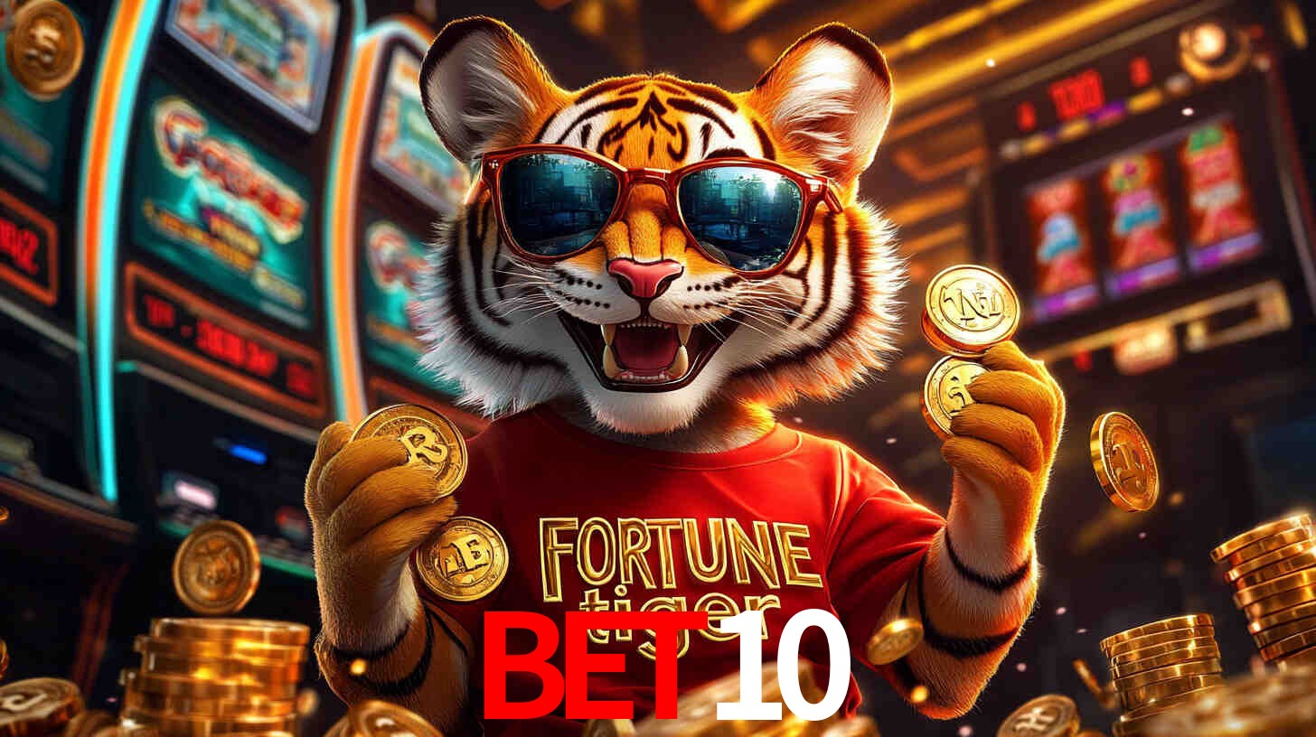Por Que Jogar Fortune Tiger no BET10